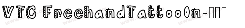 VTC FreehandTattoo0n字体转换
